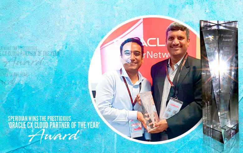 Speridian wins the prestigious ‘Oracle CX cloud partner of the year’ award