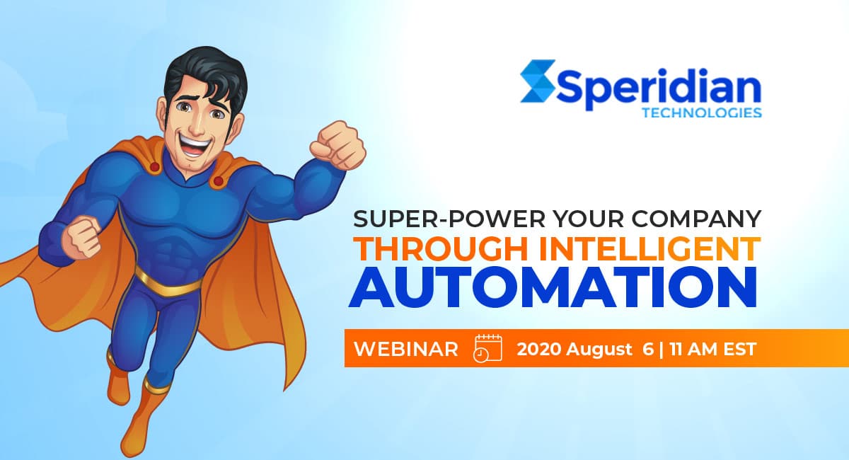 SUPER-POWER YOUR COMPANY THROUGH INTELLIGENT AUTOMATION