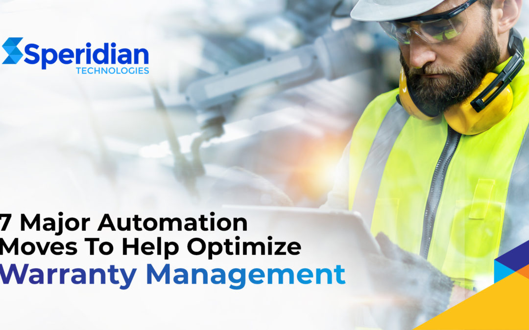 7 Major Automation Moves To Help Optimize Warranty Management