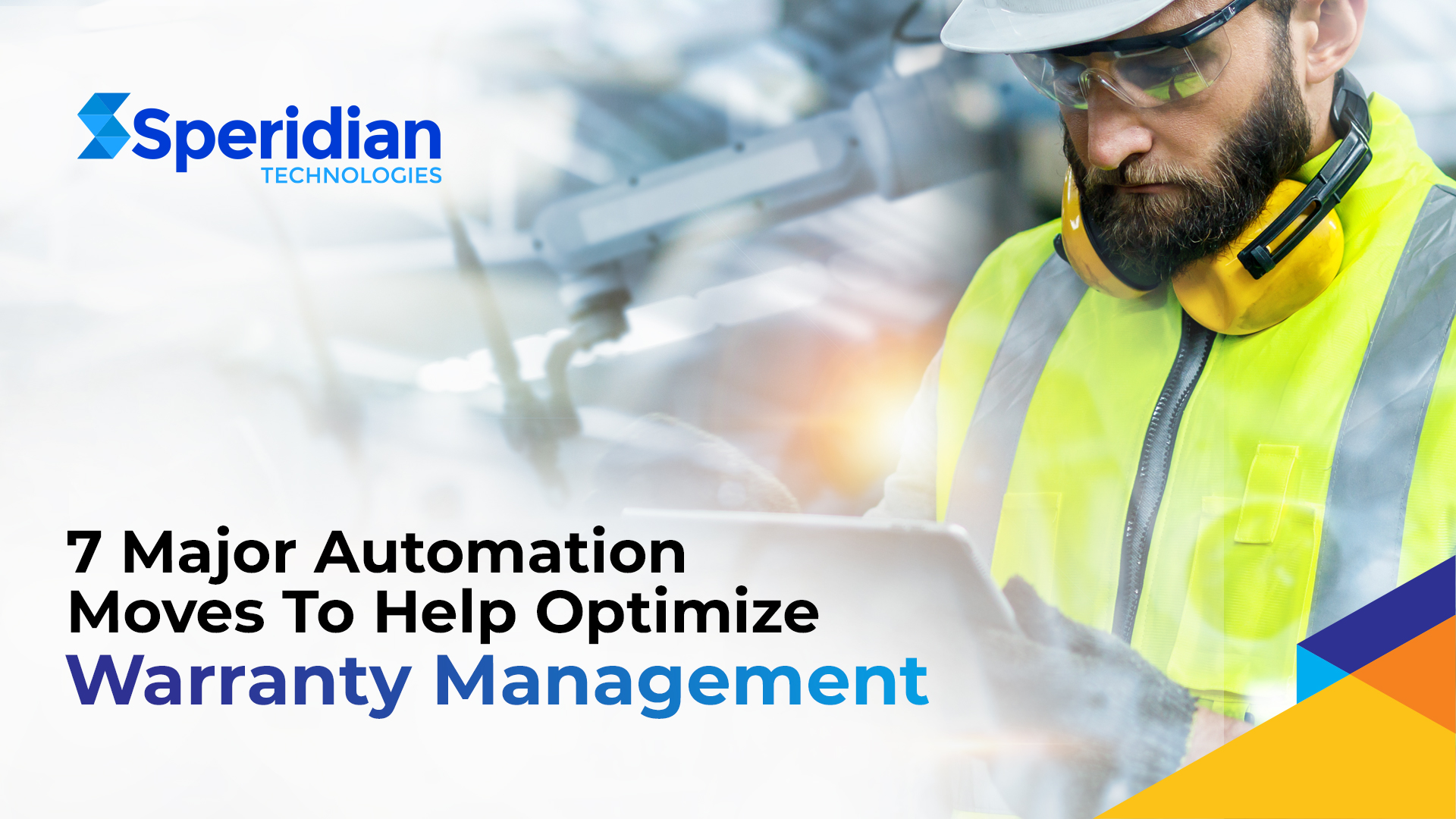 7 Major Automation Moves To Help Optimize Warranty Management