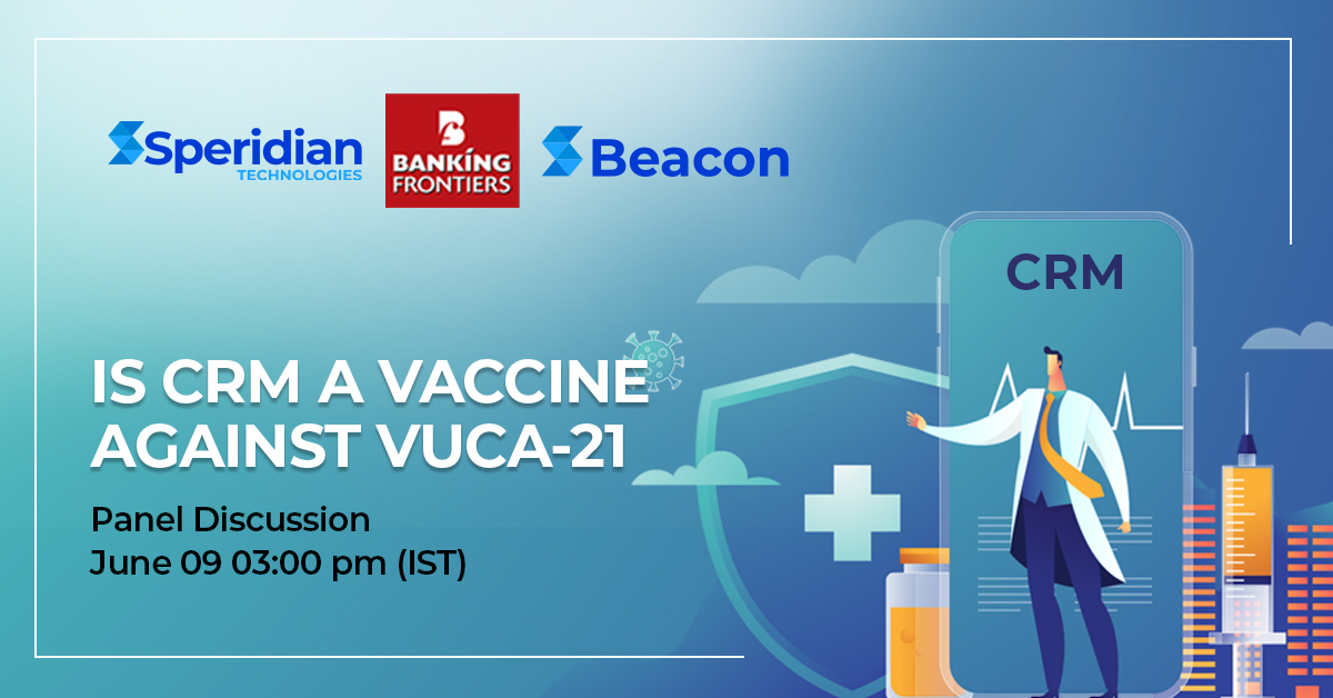 Is CRM a Vaccine against VUCA-21