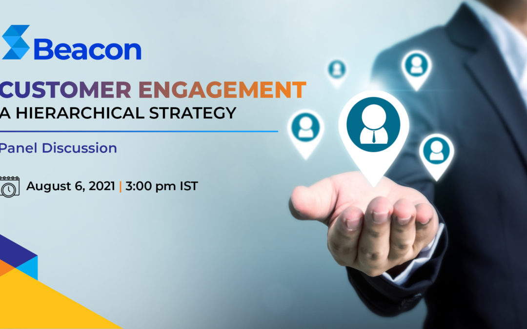 Customer Engagement – A Hierarchical Strategy
