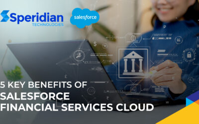 5 Key Benefits of Salesforce Financial Services Cloud