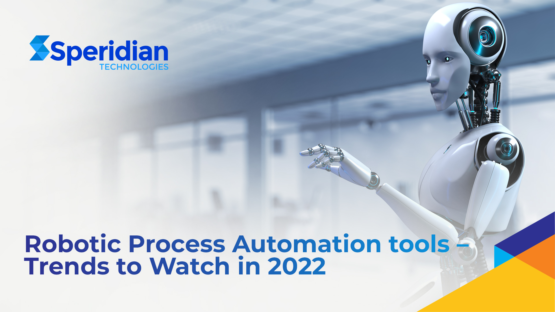 Robotic Process Automation tools – Trends to Watch in 2022