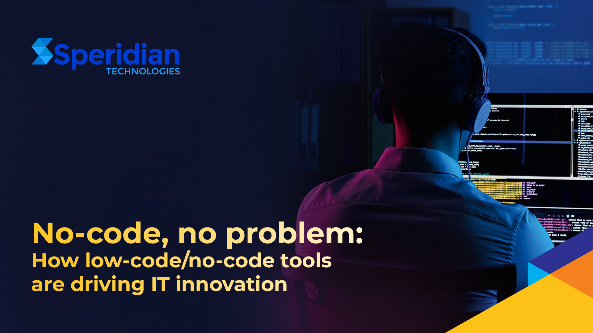 No-code, no problem: How low-code/no-code tools are driving IT innovation