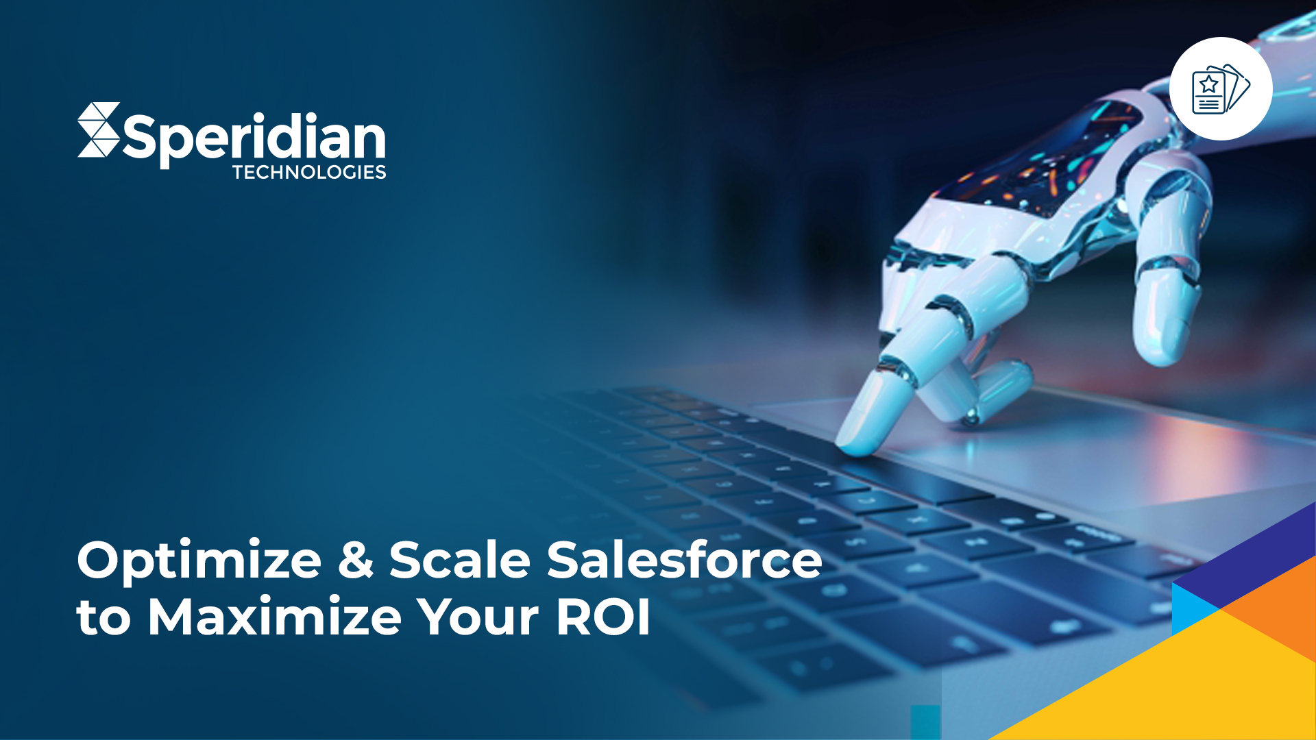 Optimize & Scale Salesforce to Maximize Your ROI