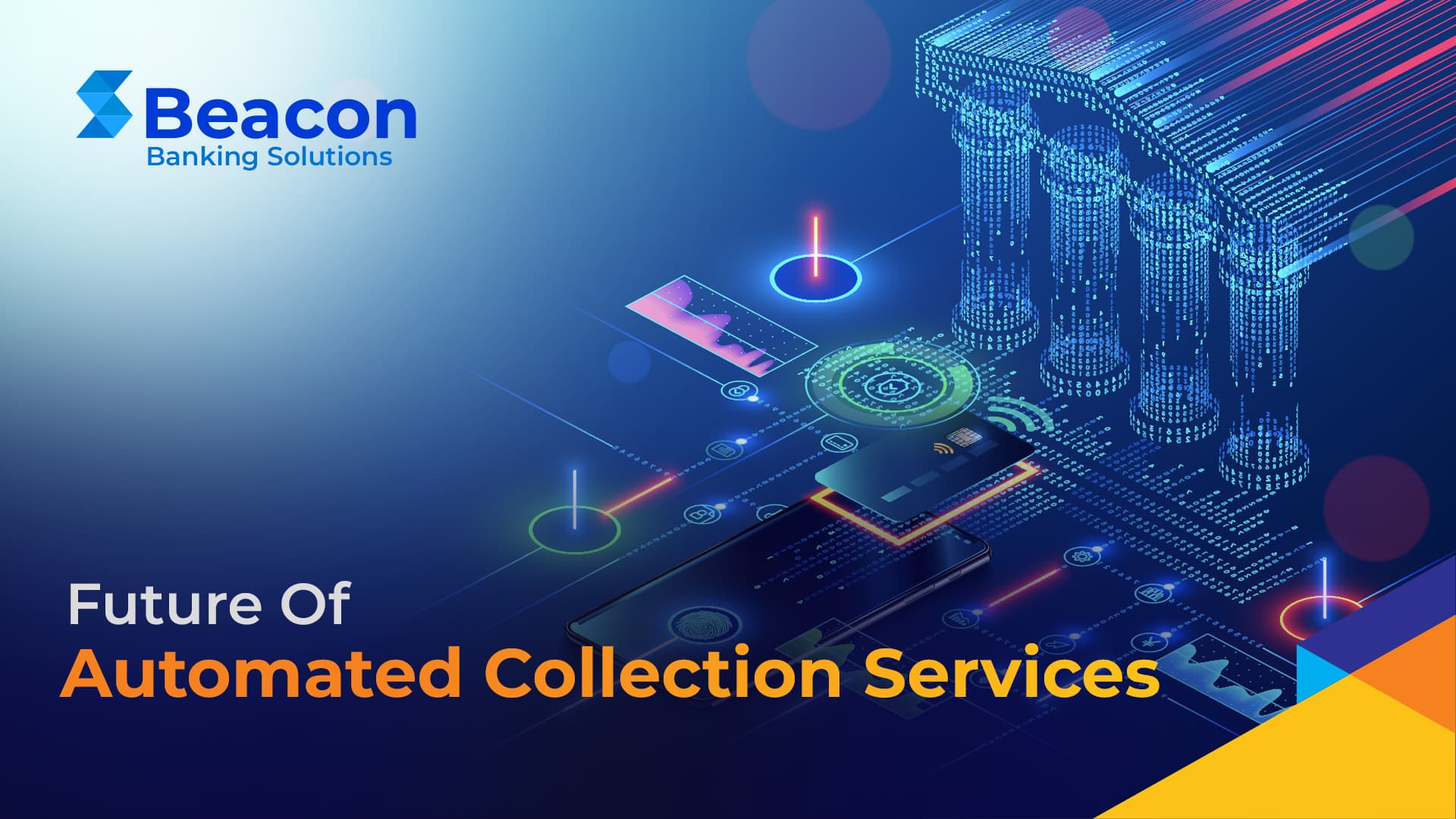 Future Of Automated Collection Services