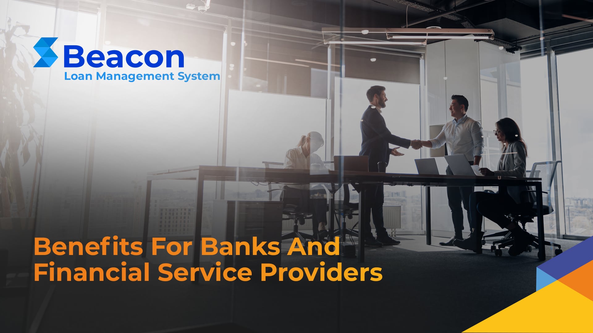 Loan Management System: Benefits For Banks And Financial Service Providers