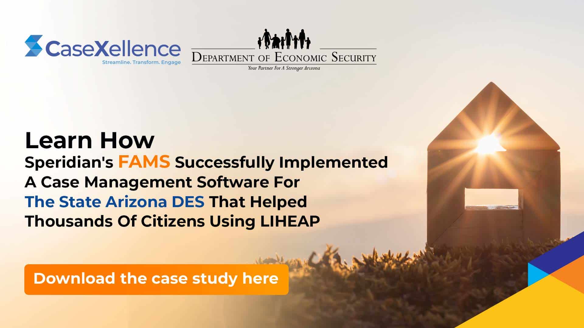 Speridian’s FAMS Successfully Implemented A Case Management Software For The State Arizona DES That Helped Thousands Of Citizens Using LIHEAP
