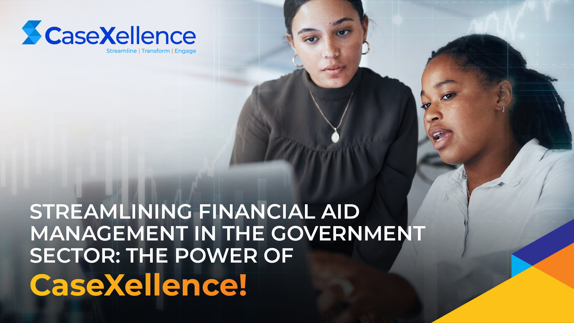 Streamlining Financial Aid Management in the Government Sector: The Power of CaseXellence 