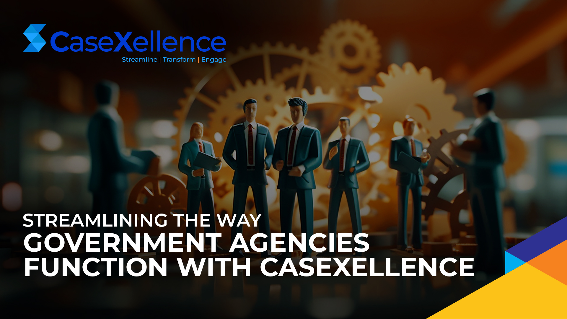 Streamlining the way Government Agencies function with CaseXellence