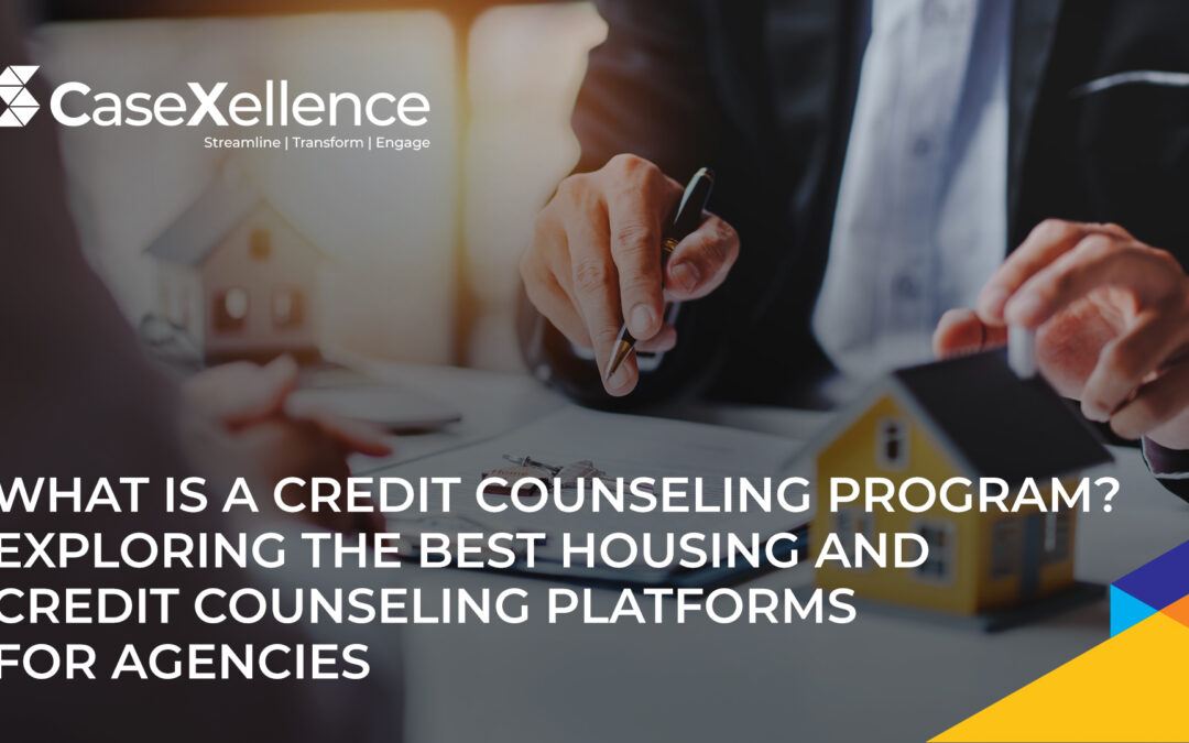 What is a Credit Counseling Program? Exploring the Best Housing and Credit Counseling Platforms for Agencies